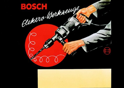 Рекламный плакат электроинструмента Bosch, на желтом поле дилеры могли печатать свои координаты, 1931 год